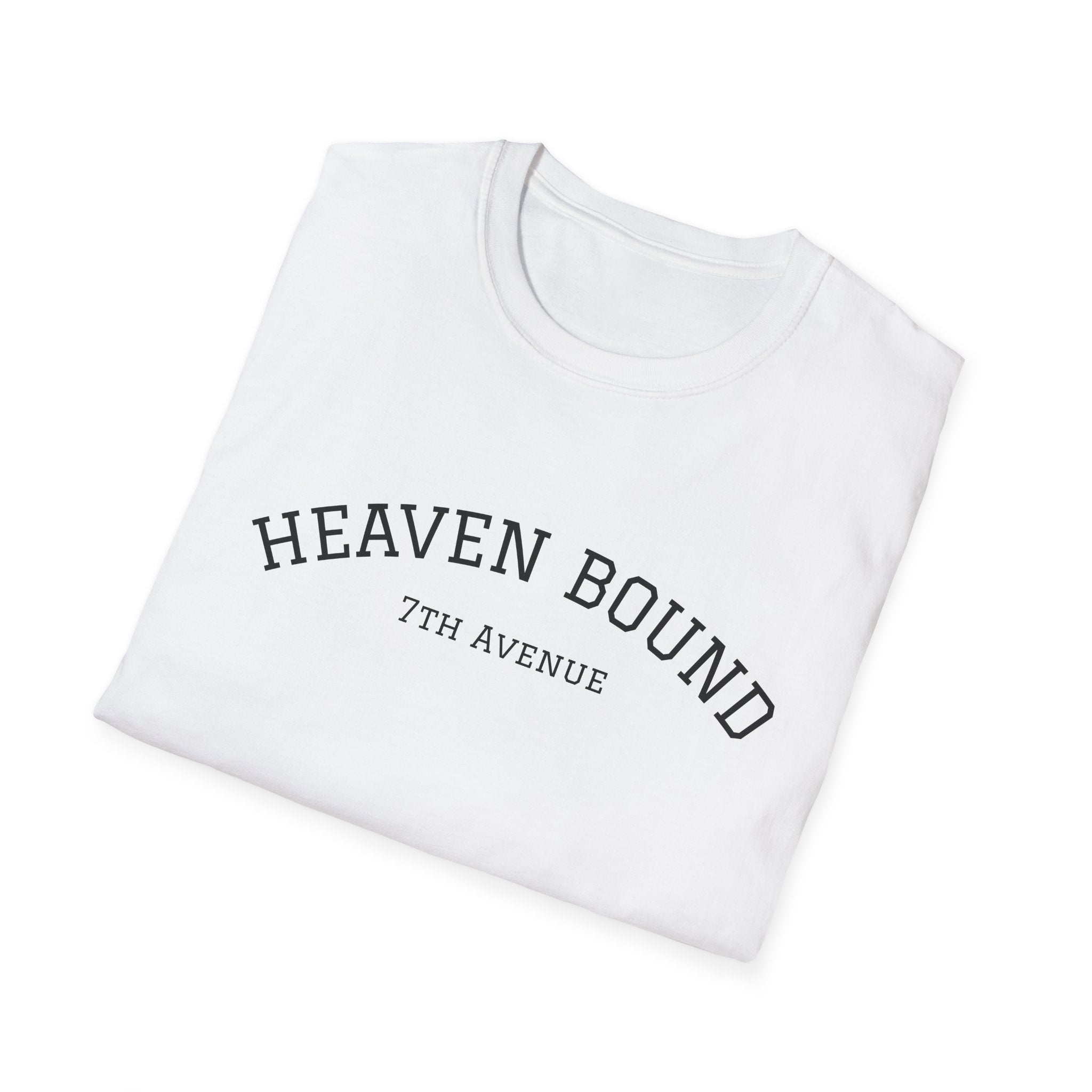 Heaven Bound - Soft Unisex Tee