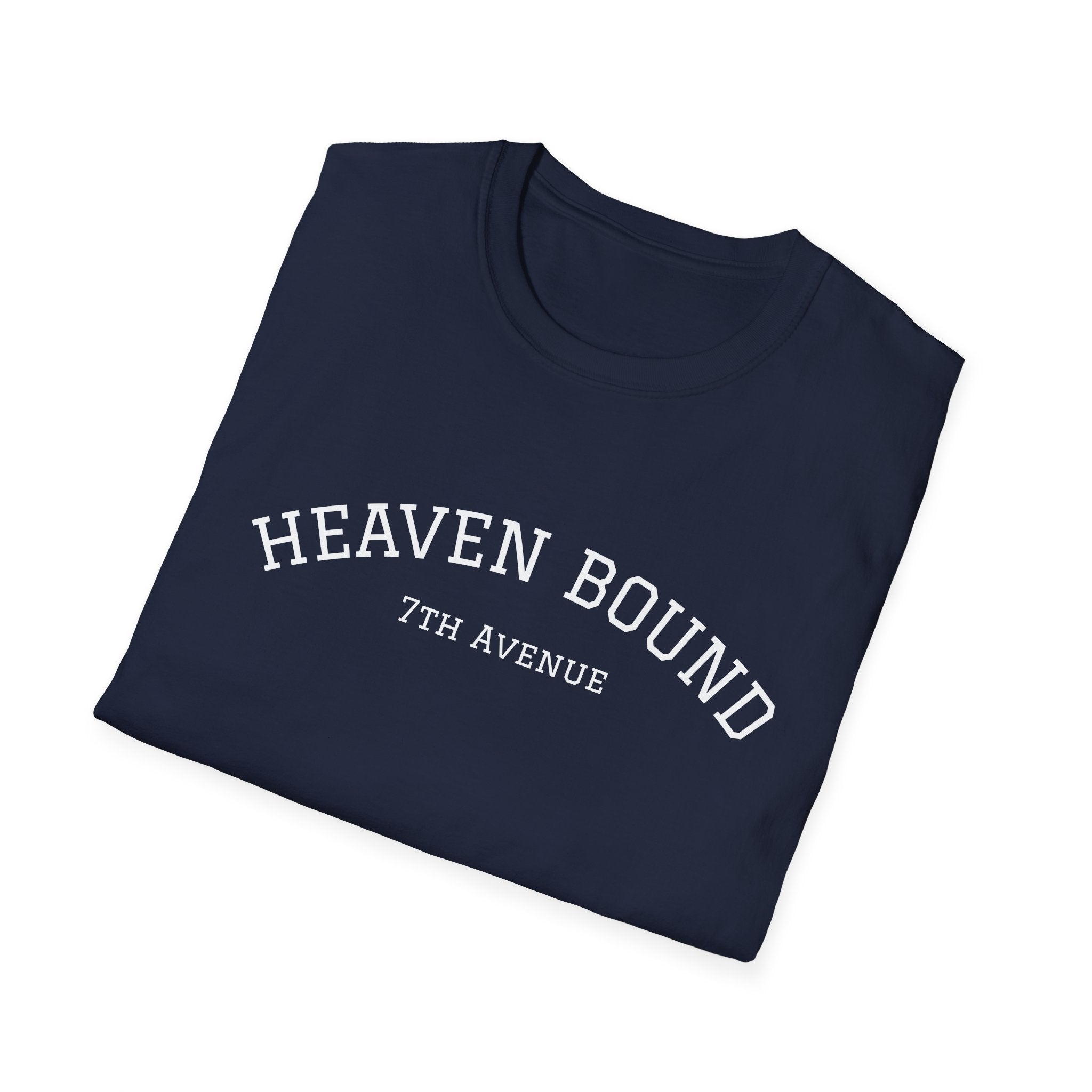 Heaven Bound - Soft Unisex Tee